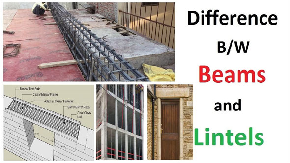 Major differences among beam and lintel
