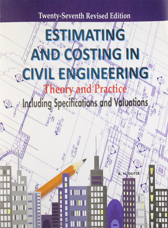 Estimating and Costing in Civil Engineering