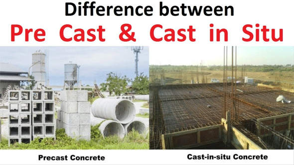 Some basic difference among the precast & cast-in-situ concrete Some basic difference among the precast & cast-in-situ concrete