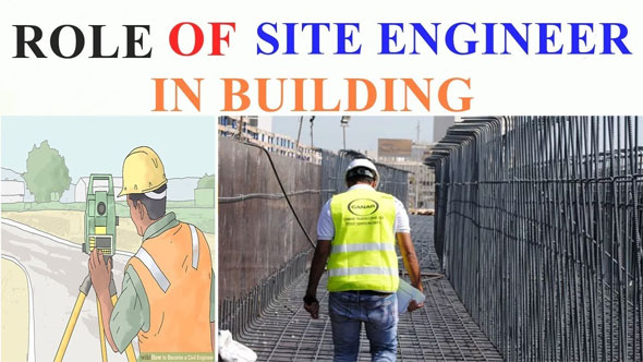 The duties & responsibilities of a site engineer in high rise building construction