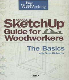 Fine Woodworking's Google SketchUp for Woodworkers Fine Woodworking's Google SketchUp for Woodworkers