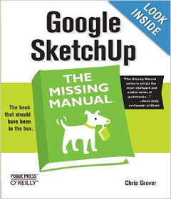 Google SketchUp - The Missing Manual