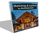 Sketchup and Layout for Architects